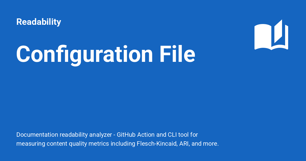 Configuration File - Readability