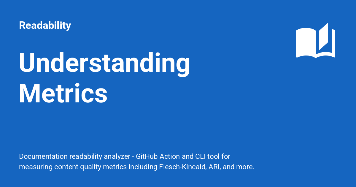 Understanding Metrics - Readability
