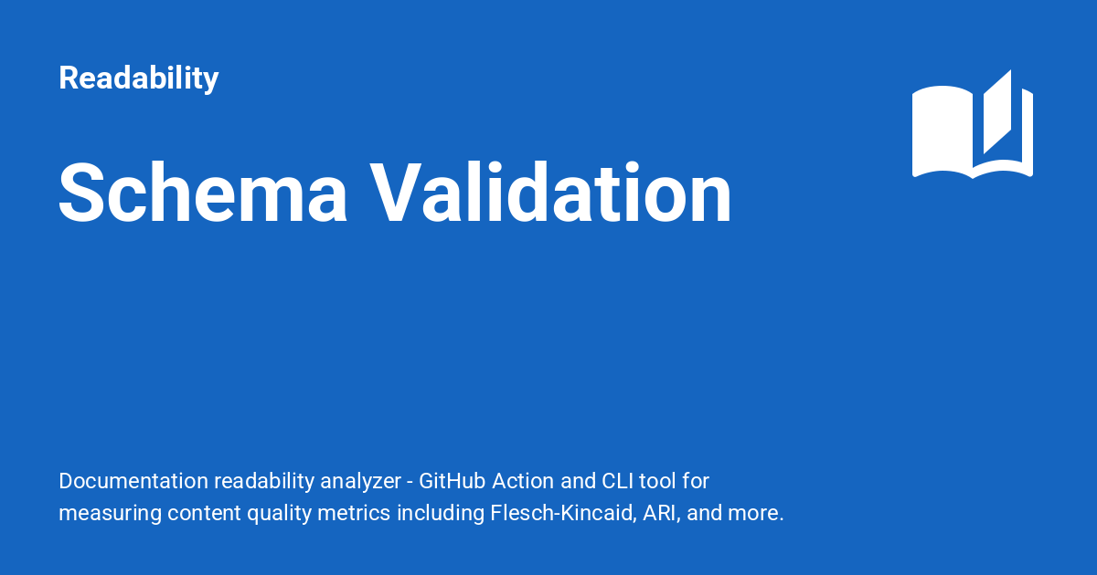 Schema Validation - Readability